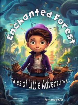 cover image of Enchanted Forest Tales of Little Adventures